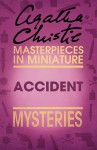 Accident: An Agatha Christie Short Story - Agatha Christie