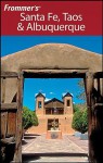 Frommer's Santa Fe, Taos & Albuquerque - Lesley S. King