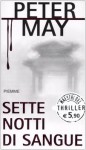 Sette notti di sangue - Peter May