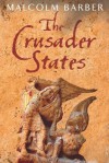 The Crusader States - Malcolm Barber