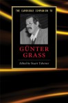 The Cambridge Companion to Günter Grass - Stuart Taberner