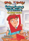 Super-Secret Valentine (Ready, Freddy! #10) - Abby Klein, John McKinley