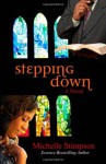 Stepping Down - Michelle Stimpson