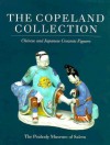 Copeland Collection: Chinese & Japanese Ceramics - Antique Collectors' Club