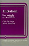 Dictation: New Methods, New Possibilities - Paul Davis, Mario Rinvolucri