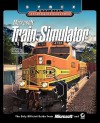 Microsoft Train Simulator: Sybex Official Strategies & Secrets - David Chong, Rick Selby