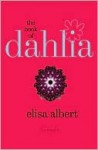 The Book of Dahlia - Elisa Albert