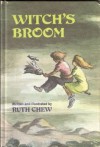 Witch's Broom - Ruth Chew