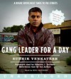 Gang Leader for a Day (Audio) - Sudhir Venkatesh, Reg Rogers, Stephen J. Dubner