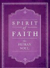 Spirit of Faith: The Human Soul - Baha'i Publishing