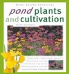 Pond Plants and Cultivation - Philip Swindells