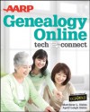 AARP Genealogy Online: Tech to Connect - April Leigh Helm, Matthew L. Helm