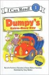 Dumpy's Extra-Busy Day - Julie Andrews Edwards, Emma Walton Hamilton, Tony Walton, Katie Boyd