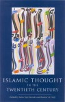 Islamic Thought in the Twentieth Century - Suha Taji-Farouki, Suha Taji-Farouki