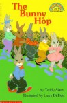 The Bunny Hop - Teddy Slater, Lawrence Di Fiori