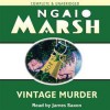 Vintage Murder - Ngaio Marsh