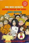 Super Duper Pee Wee! - Judy Delton