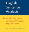 English Sentence Analysis: An Introductory Course [With CDROM] - Marjolijn H. Verspoor, Kim Sauter