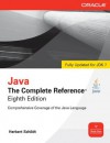 Java The Complete Reference, 8th Edition - Herbert Schildt