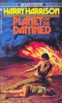 Planet of the Damned - Harry Harrison