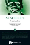 Frankenstein - Mary Shelley, Paolo Bussagli, Riccardo Reim