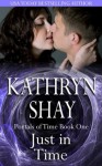 Just In Time - Kathryn Shay