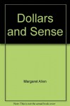 Dollars & Sense - Margaret Allen