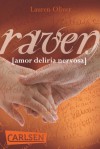 Raven (Amor-Trilogie, #2.5) - Lauren Oliver, Katharina Diestelmeier