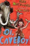 Oi, Caveboy! - Alan MacDonald, Mark Beech