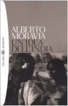 Un'idea dell'India - Alberto Moravia