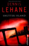 Shutter Island - Dennis Lehane, Andrea Fischer