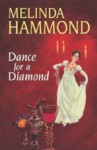 Dance for a Diamond - Melinda Hammond