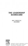 The Leadership Scorecard: Roi for Leaders - Jack J. Phillips