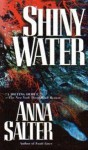 Shiny Water - Anna Salter