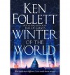 Winter of the World (The Century Trilogy #2) - Ken Follett