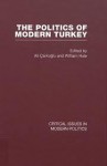 Politics of Modern Turkey V1 - Ali Çarkoğlu, William Hale