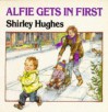 Alfie Gets in First - Ted Hughes