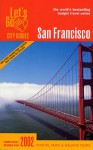 Let's Go San Francisco 2002 - Let's Go Inc.