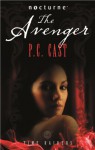 The Avenger (Time Raiders #3) - P.C. Cast