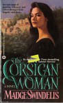 The Corsican Woman - Madge Swindells