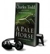 A Pale Horse (Inspector Ian Rutledge, #10) - Charles Todd