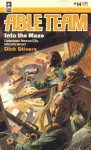 Into the Maze - Dick Stivers, Don Pendleton
