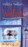 The Waitress - Melissa Nathan