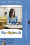 MyReligionLab with Pearson eText Student Access Code Card for the Sacred Quest (standalone) - Lawrence S. Cunningham, John Kelsay