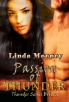 Passion of Thunder - Linda Mooney