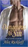 Dangerous As Sin - Alix Rickloff