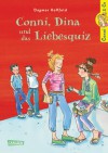 Conni, Dina und das Liebesquiz - Dagmar Hoßfeld