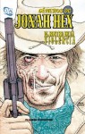 Jonah Hex, El rostro de la violencia - Justin Gray, Jimmy Palmiotti, Tony de Zuñiga