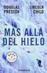 Más allá del hielo - Douglas Preston