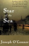 Star of the Sea - Joseph O'Connor